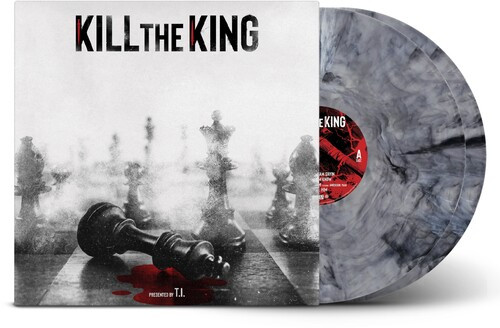 Vinyl album cover 'KILL THE KING' showing a fallen black chess king on a board with a red blood stain; grayscale background.