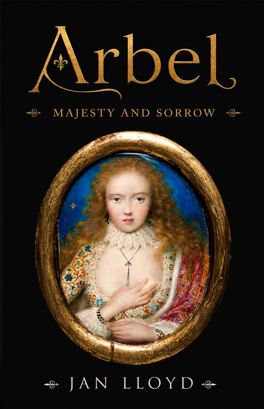 Book cover of Arbel: Majesty and Sorrow by Jan Lloyd