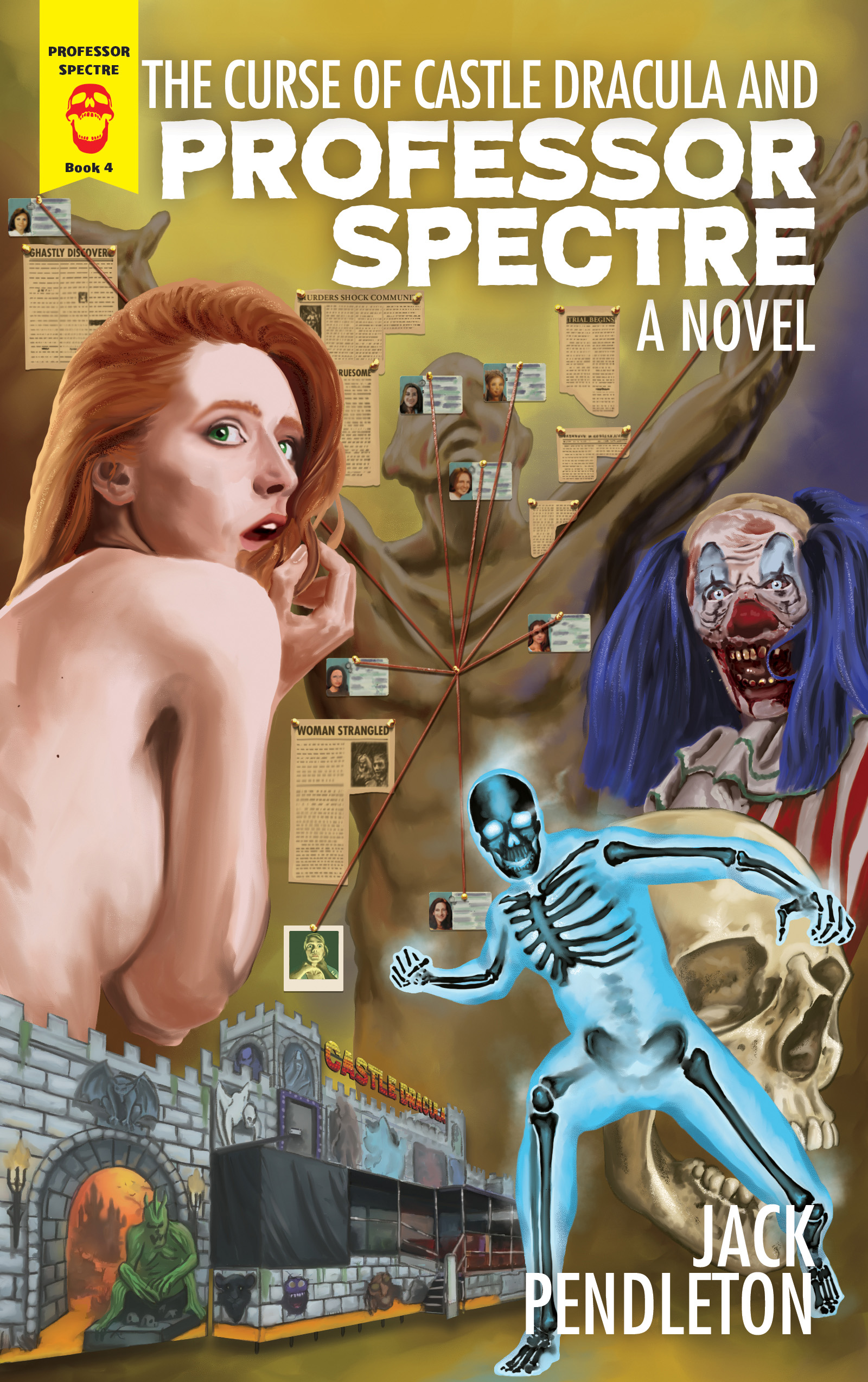 Paperback cover of The Curse of Castle Dracula and Professor Spectre by Jack Pendleton