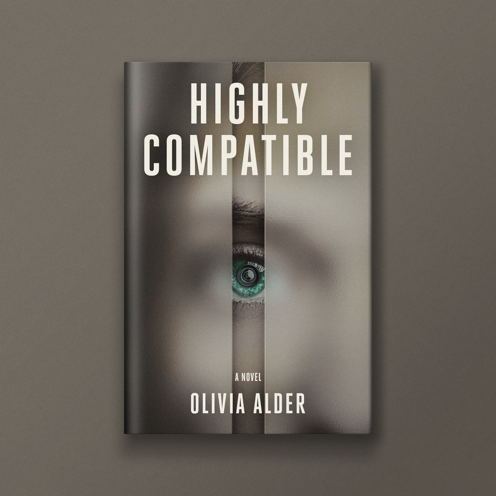 Book cover of Highly Compatible by Olivia Alder